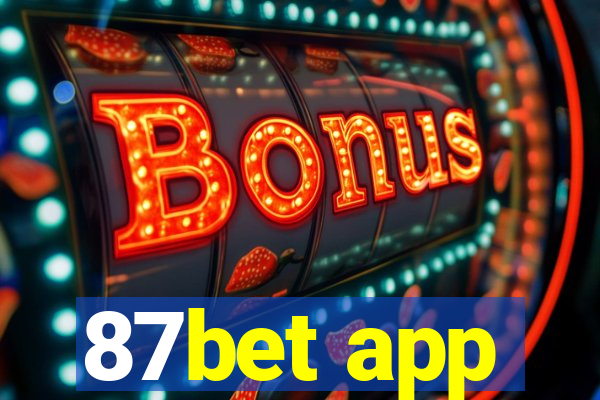 87bet app